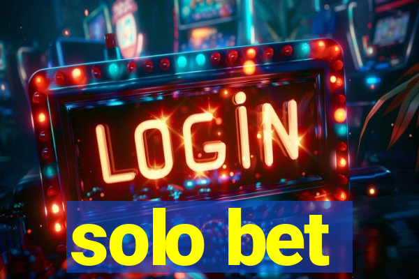 solo bet