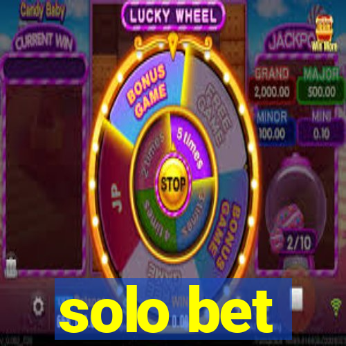 solo bet