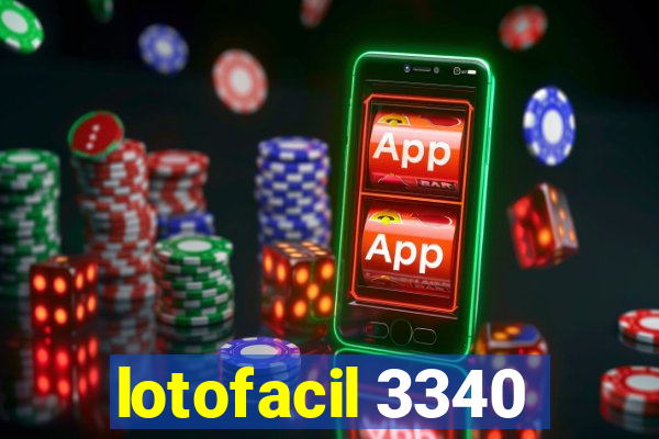 lotofacil 3340