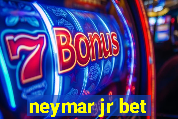 neymar jr bet