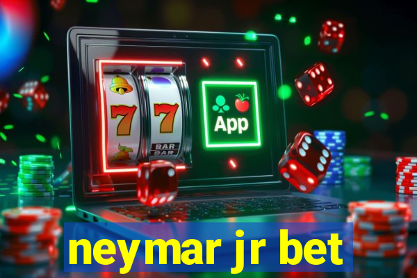 neymar jr bet