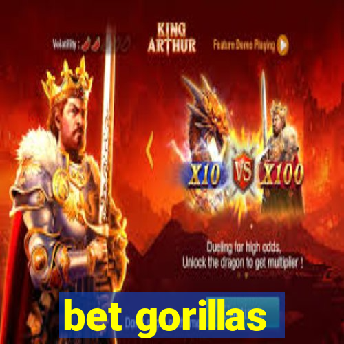 bet gorillas