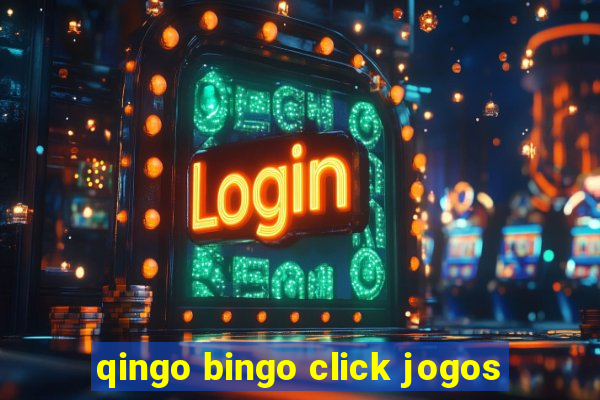 qingo bingo click jogos