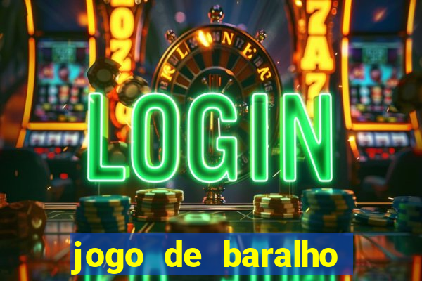 jogo de baralho valendo dinheiro