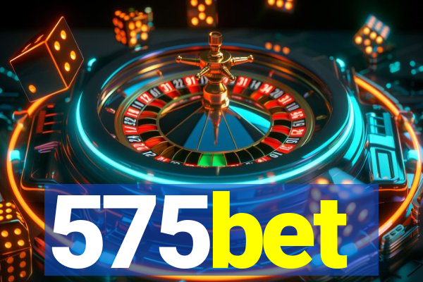 575bet