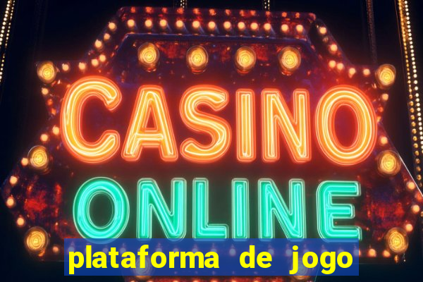 plataforma de jogo para ganhar dinheiro