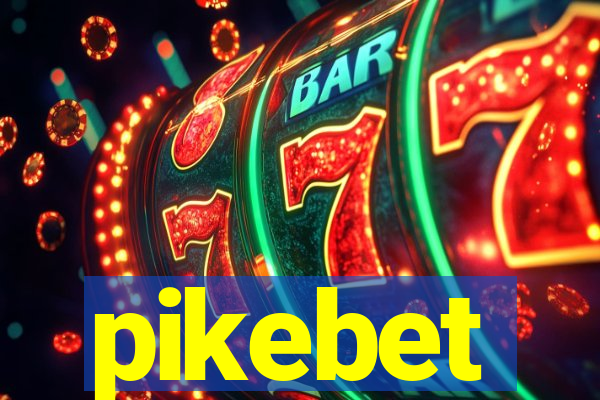 pikebet