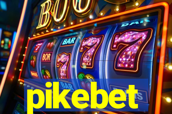 pikebet