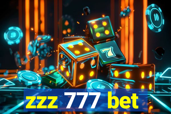 zzz 777 bet