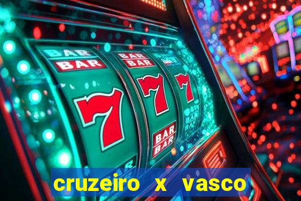 cruzeiro x vasco da gama multicanais