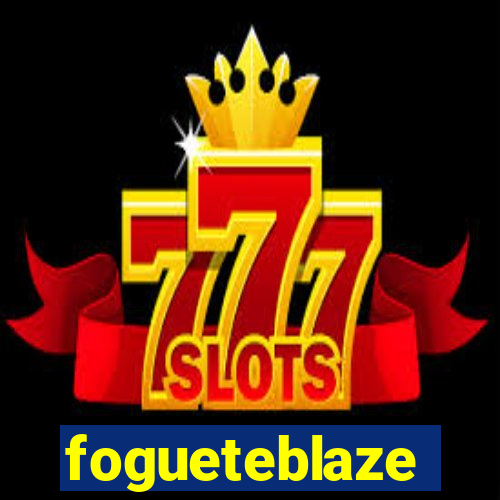 fogueteblaze