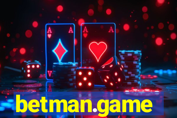 betman.game