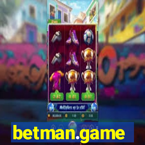 betman.game