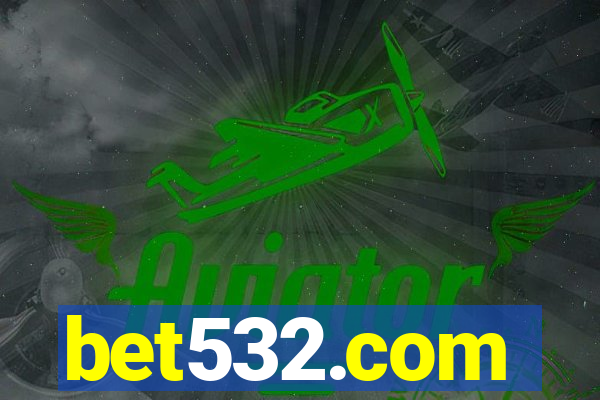 bet532.com