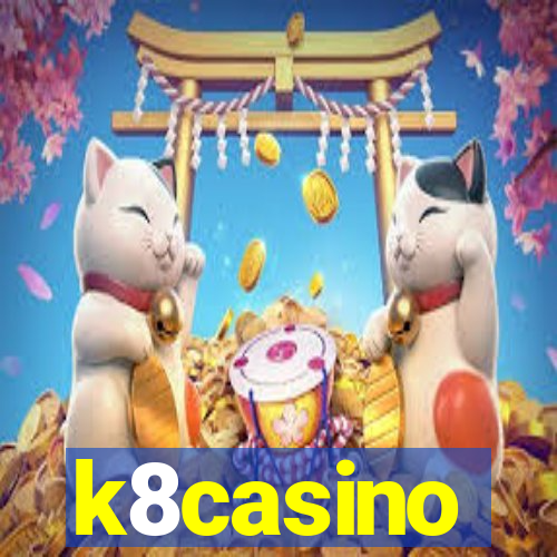 k8casino