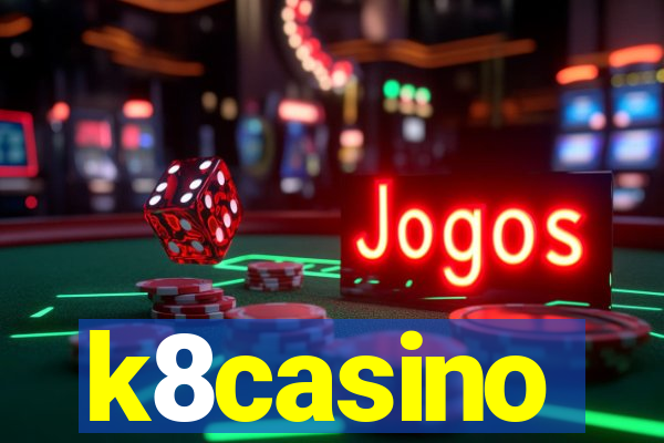 k8casino