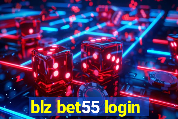 blz bet55 login