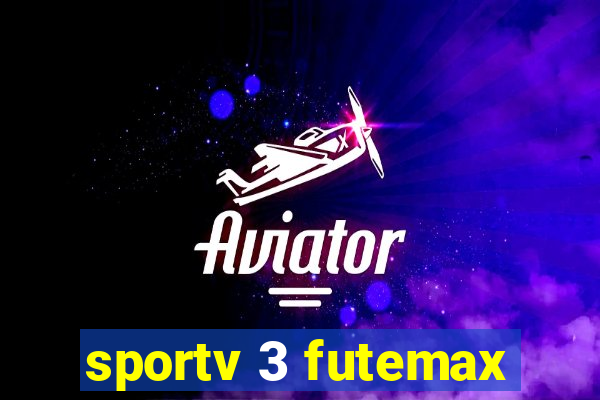 sportv 3 futemax