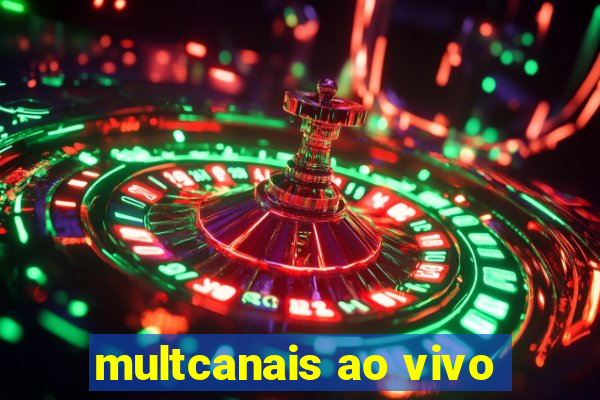 multcanais ao vivo