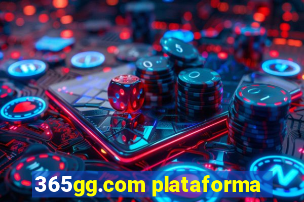 365gg.com plataforma