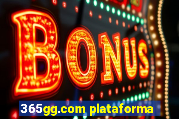 365gg.com plataforma