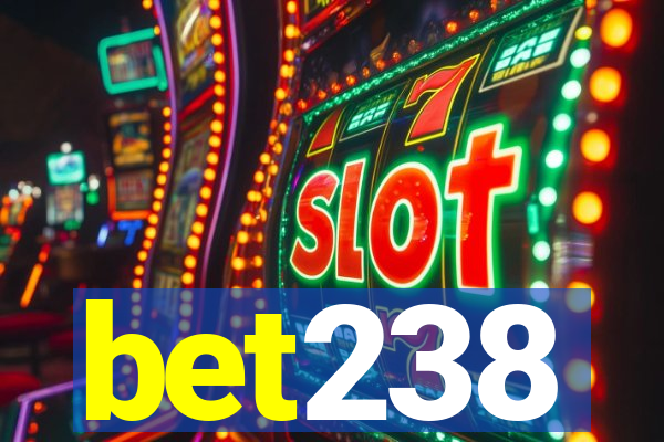 bet238