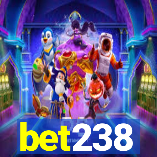 bet238