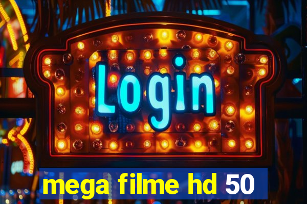 mega filme hd 50