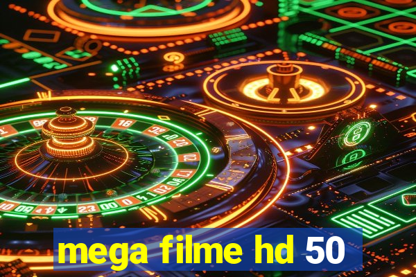 mega filme hd 50