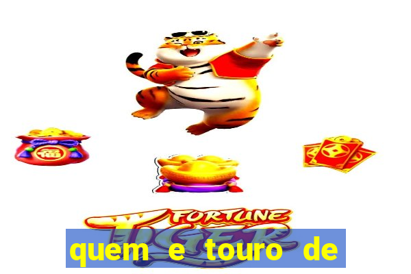 quem e touro de ouro vidente