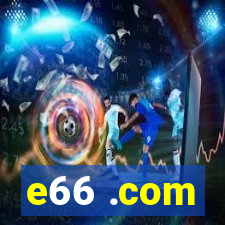 e66 .com