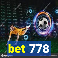 bet 778