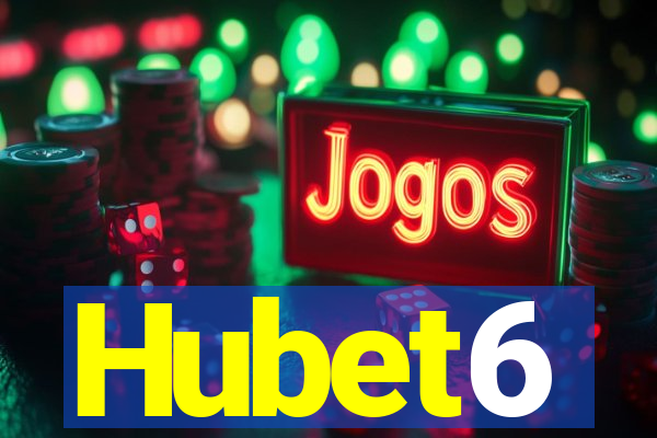 Hubet6