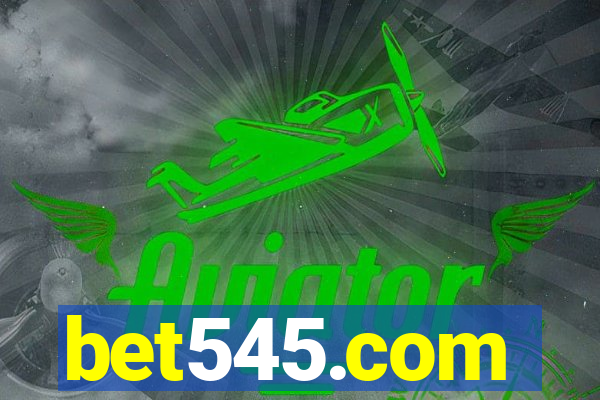 bet545.com