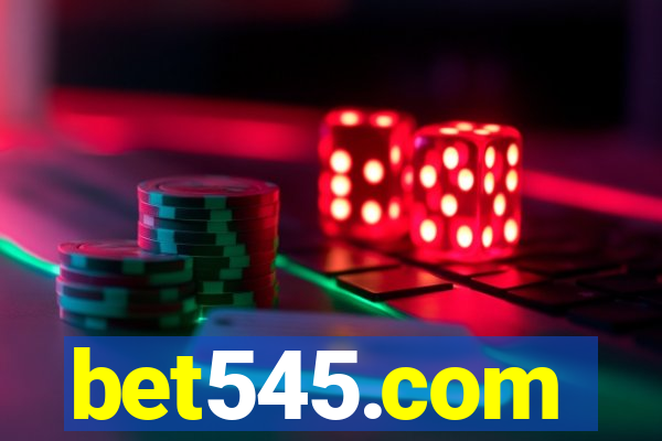 bet545.com