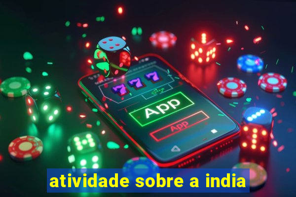 atividade sobre a india