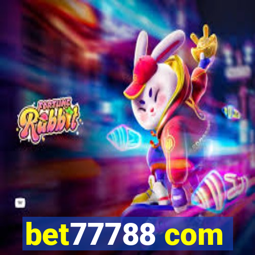 bet77788 com