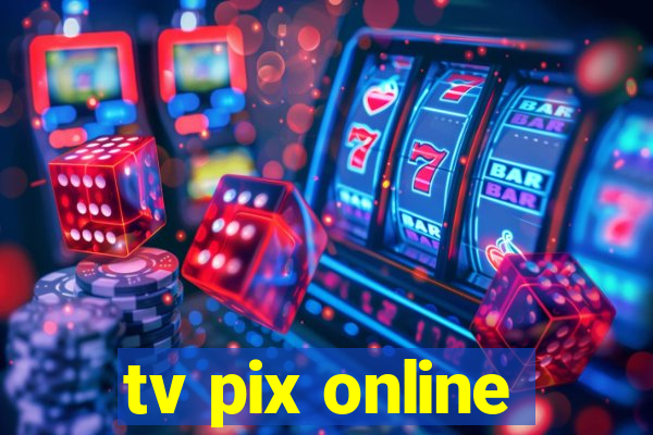 tv pix online