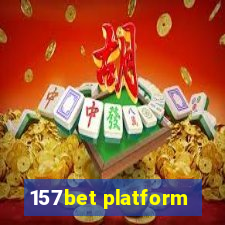 157bet platform