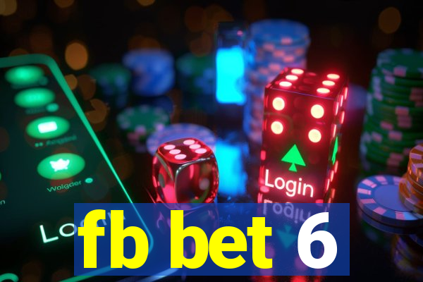 fb bet 6