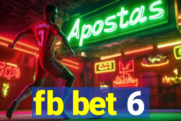 fb bet 6