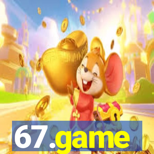 67.game