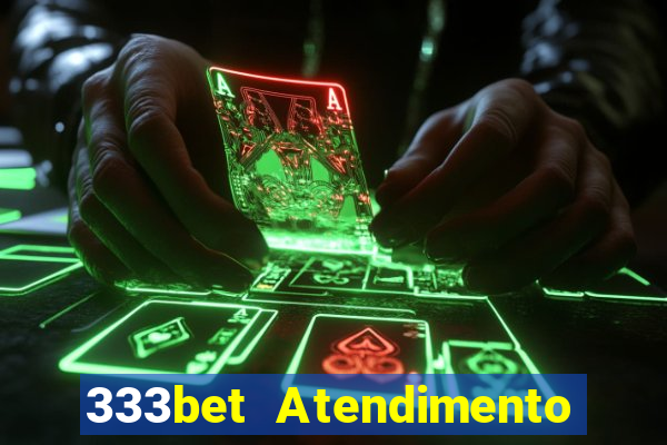 333bet Atendimento ao Cliente