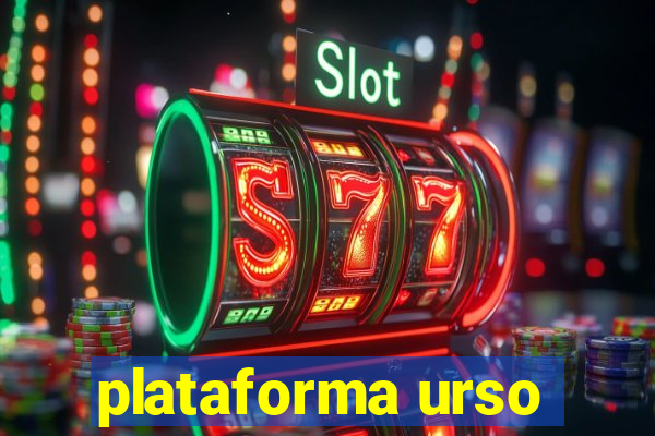 plataforma urso