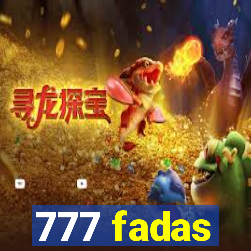 777 fadas