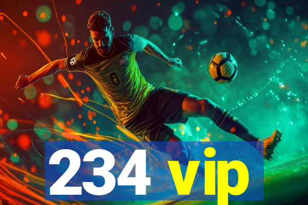 234 vip