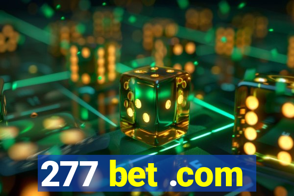 277 bet .com