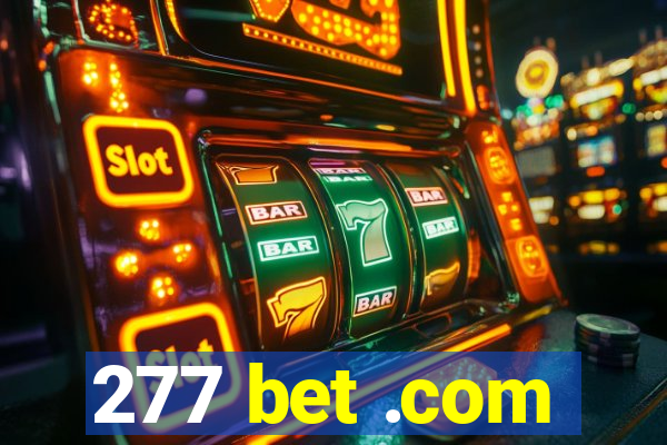 277 bet .com