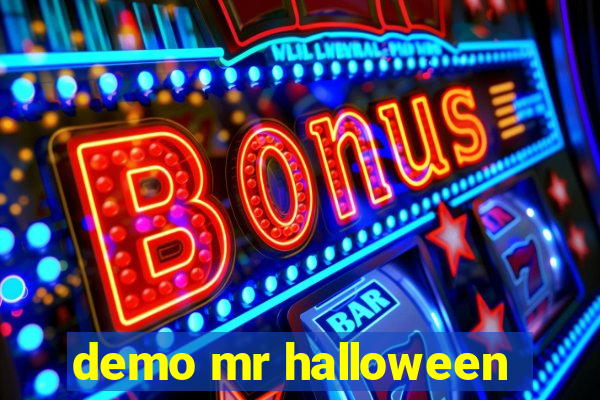 demo mr halloween