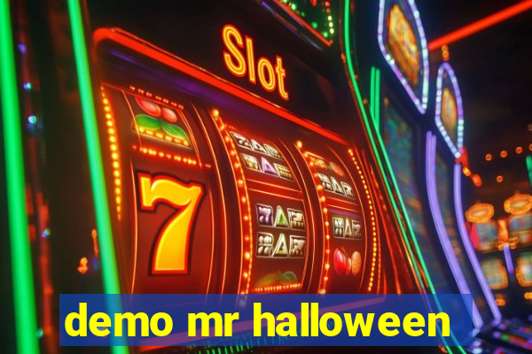 demo mr halloween